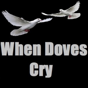 doves cry